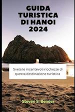 Guida turistica di Hanoi 2024