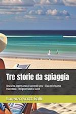 Tre storie da spiaggia