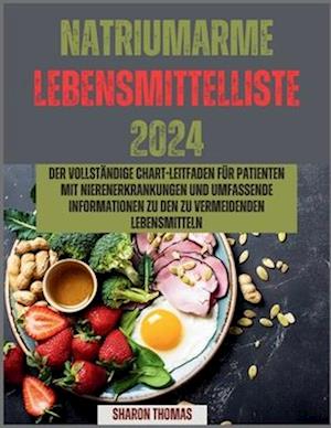 Natriumarme Lebensmittelliste 2024