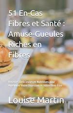 51 En-Cas Fibres et Santé