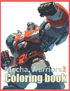 Mecha warriors2 coloring book