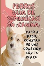 Perros Guía de comunicación (canina)