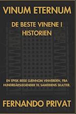 Vinum Eternum de Beste Vinene I Historien