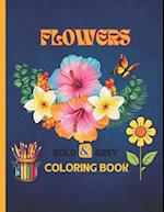 Bold and Easy Flowers Coloring Book