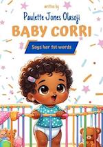 Baby Corri Says Her First Words