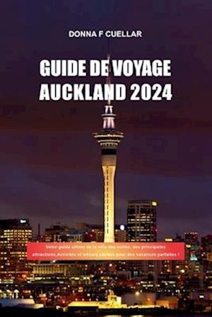 Guide de Voyage Auckland 2024