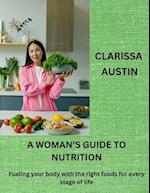 A Woman's Guide to Nutrition