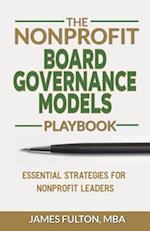 The Nonprofit Board Governance Models Playbook