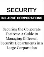 Securing the Corporate Fortress