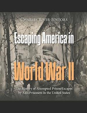 Escaping America in World War II