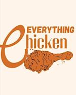 EVERYTHING CHICKEN Recipe Book