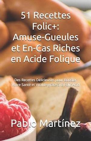 51 Recettes Folic+