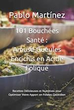 101 Bouchées Santé