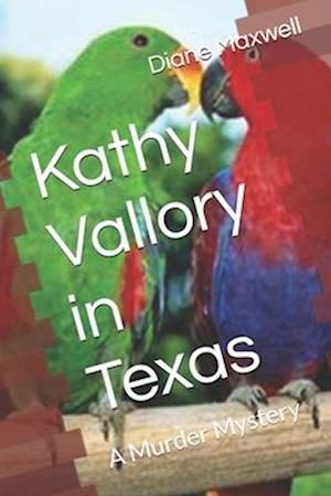 Kathy Vallory in Texas