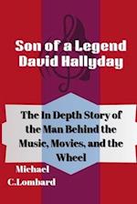 Son of a Legend David Hallyday