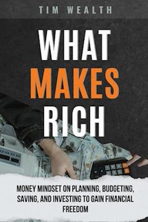 What Makes Rich