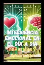 Inteligencia Emocional En El Día a Día