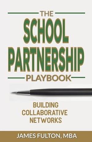 The School Partnership Playbook