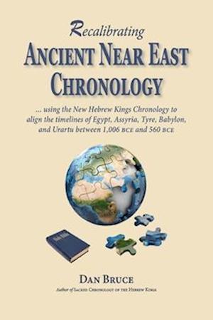 Recalibrating Ancient Near East Chronology