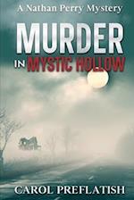 Murder In Mystic Hollow