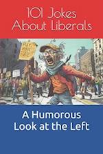 101 Jokes About Liberals