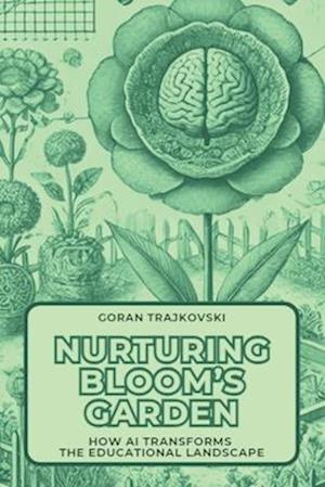 Nurturing Bloom's Garden