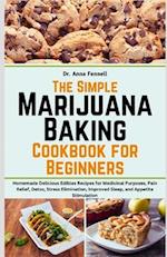 The Simple Marijuana Baking Cookbook for Beginners