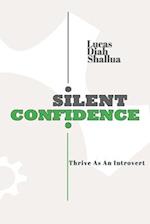 Silent Confidence