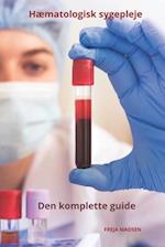 Hæmatologisk sygepleje den komplette guide