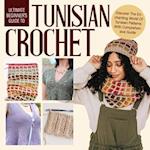 Unlock the World of Tunisian Crochet