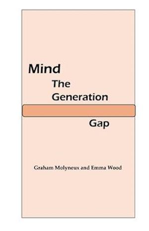 Mind The Generation Gap