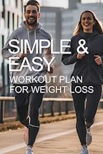 Simple and Easy Workout Plan for Weight Loss