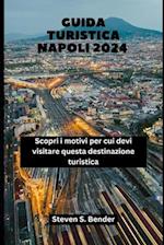 Guida turistica Napoli 2024