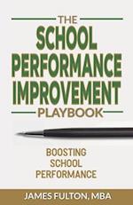 The School Performance Improvement Playbook