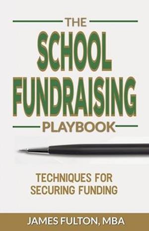 The School Fundraising Playbook