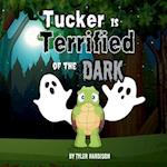 Tucker is Terrified of the Dark