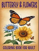 Butterfly & Flowers Coloring Book for Adult