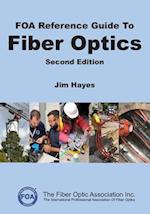 FOA Reference Guide to Fiber Optics