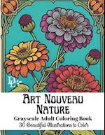 Art Nouveau Nature - Grayscale Adult Coloring Book