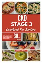 CKD Stage 3 Cookbook For Seniors