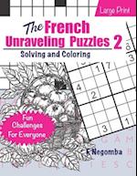 The French Unraveling Puzzles 2