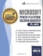 Microsoft Power Platform Solution Architect Master the Exam (Pl-600)