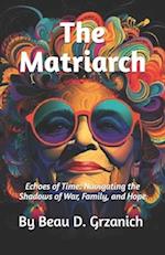 The Matriarch