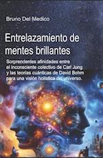 Entrelazamiento de mentes brillantes