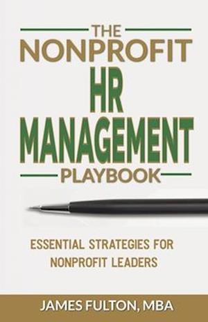 The Nonprofit HR Management Playbook