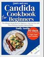 Quick and Easy Candida Cookbook For Beginners 2024