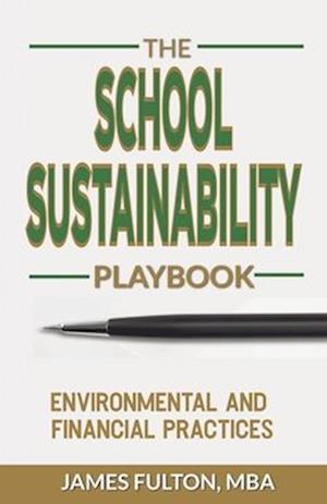 The School Sustainability Playbook