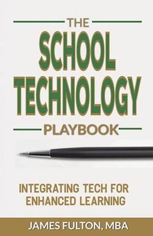 The School Technology Playbook