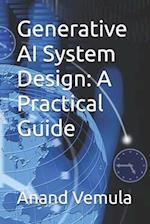 Generative AI System Design