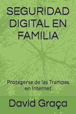 Seguridad Digital En Familia